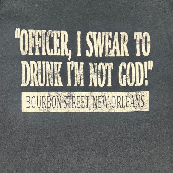 Vintage “Officer, I Swear To Drink Im Not God!” Funny Drinking Tee Black Shirt - Picture 2 of 4